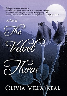 The Velvet Thorn by Villa-Real, Olivia