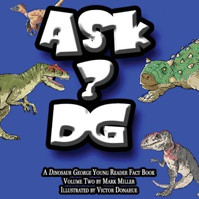 Ask DG by Donahue, Victor