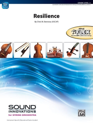 Resilience: Conductor Score & Parts by Bernotas, Chris M.