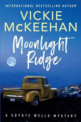 Moonlight Ridge by McKeehan, Vickie