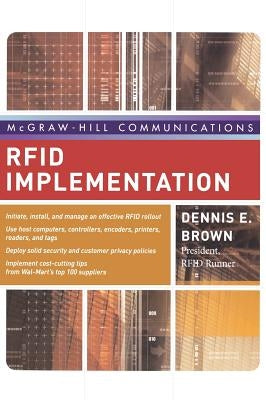 Rfid Implementation by Brown, Dennis