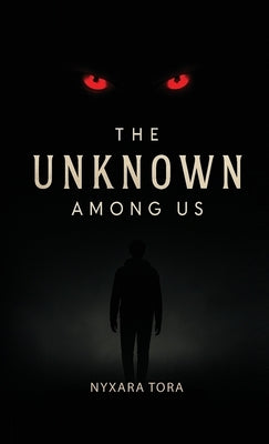 The Unknown among Us by Tora, Nyxara