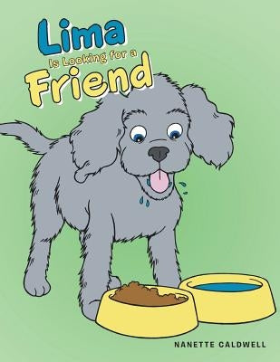 Lima Is Looking for a Friend by Caldwell, Nanette