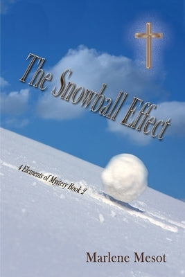 The Snowball Effect by Mesot, Marlene