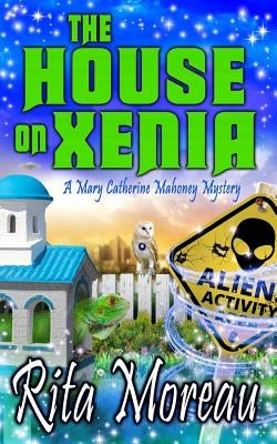 The House on Xenia by Moreau, Rita