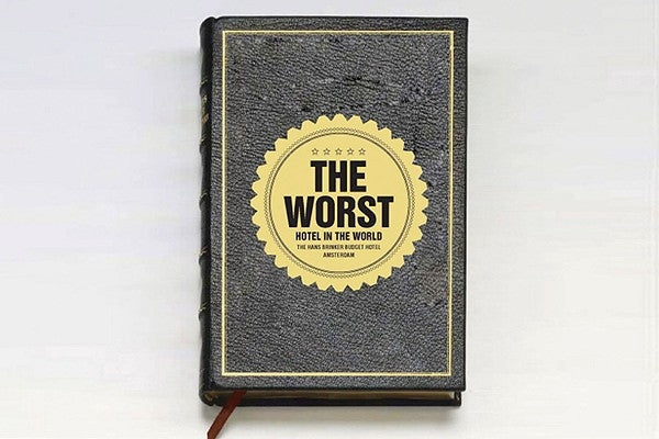 The Worst Hotel in the World: The Hans Brinker Budget Hotel, Amsterdam [With "Worst..." Stickers] by Kesselskramer