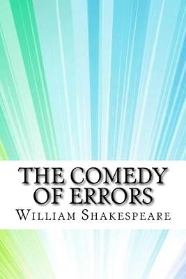 The Comedy of Errors by Shakespeare, William