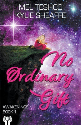 No Ordinary Gift by Teshco, Mel