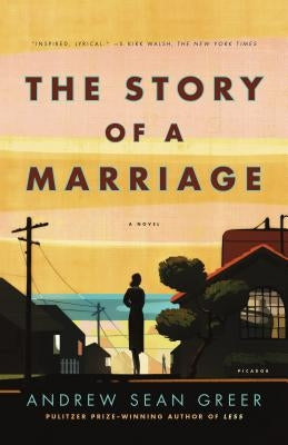 Story of a Marriage by Greer, Andrew Sean