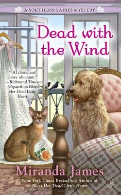 Dead with the Wind by James, Miranda