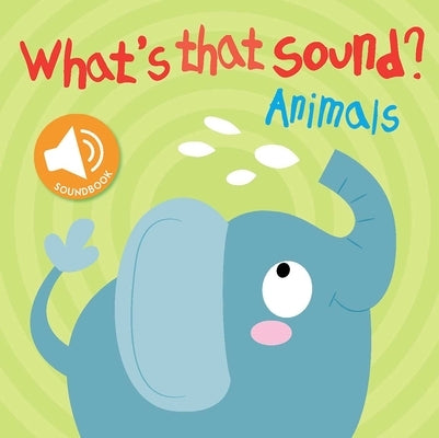 What's That Sound? Animals by Little Genius Books