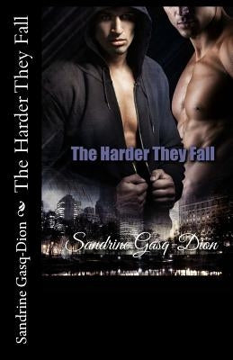 The Harder They Fall by Jacobson, Jennifer