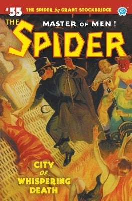 The Spider #55: City of Whispering Death by Stockbridge, Grant