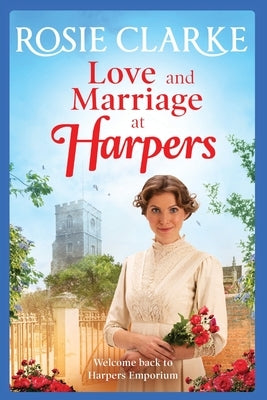 Love and Marriage at Harpers by Clarke, Rosie