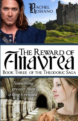 The Reward of Anavrea by Rossano, Rachel