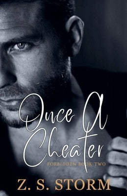 Once A Cheater by Storm, Z. S.