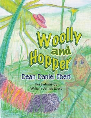 Woolly and Hopper by Ebert, Dean Daniel