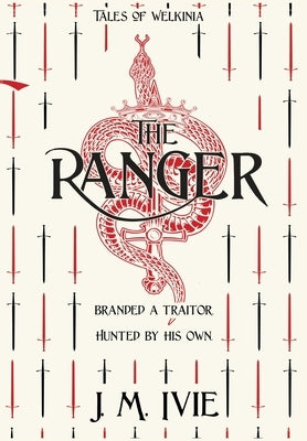 The Ranger by Ivie, J. M.