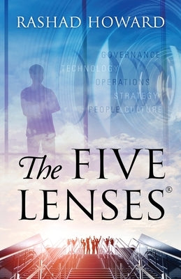 The Five Lenses(R)️ by Howard, Rashad