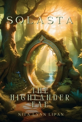 Solasta: The Highlander Fae by Lipan, Nita