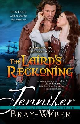 The Laird's Reckoning by Bray-Weber, Jennifer