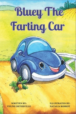 Bluey the Farting Car by Deterville, Veline