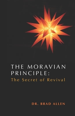 The Moravian Principle by Allen, Brad