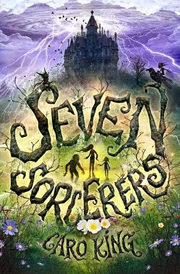 Seven Sorcerers by King, Caro