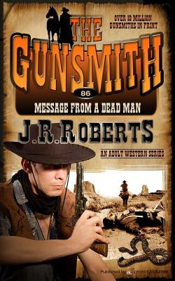 Message From a Dead Man by Roberts, J. R.