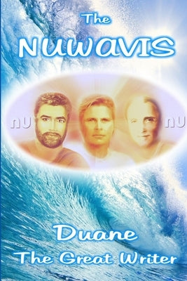 The Nuwavis Duane the Great Writer Nubook 6 by The Great Writer, Duane