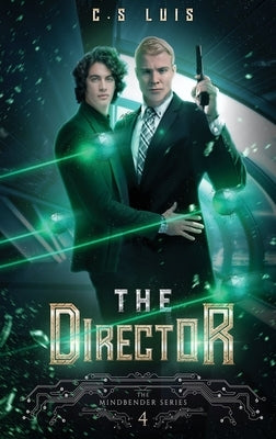 The Director by Luis, C. S.