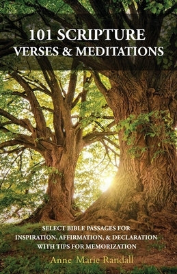 101 Scripture Verses & Meditations by Randall, Anne Marie