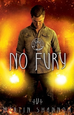 No Fury: A Florida Urban Fantasy Thriller by Shannon, Martin