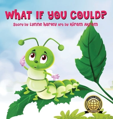 What If You Could? by Harley, Lynne