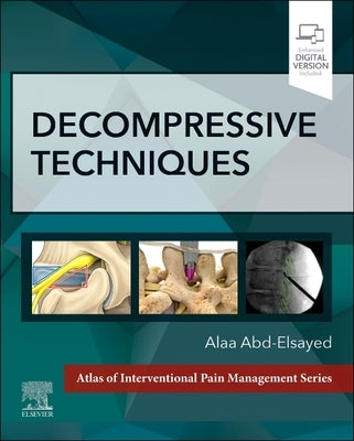 Decompressive Techniques by Abd-Elsayed, Alaa