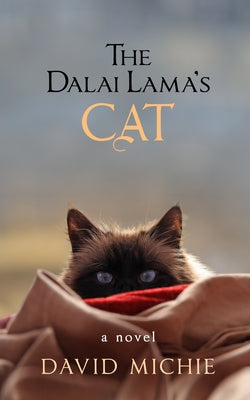 The Dalai Lama's Cat by Michie, David