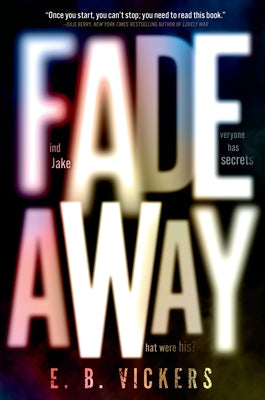 Fadeaway by Vickers, E. B.