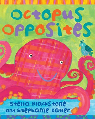 Octopus Opposites by Blackstone, Stella