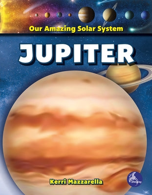 Jupiter by Mazzarella, Kerri