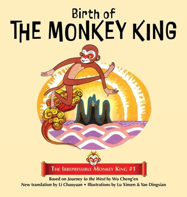 Birth of the Monkey King by Cheng'en, Wu