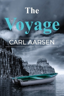 The Voyage by Aarsen, Carl