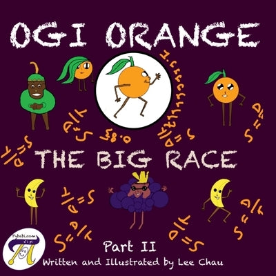 0gi Orange the Big Race Part II by Chau, Lee