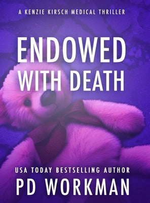 Endowed with Death by Workm, P. D. N.