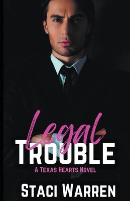 Legal Trouble by Warren, Staci