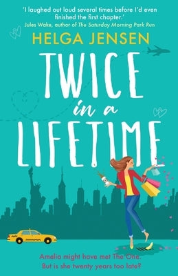 Twice in a Lifetime by Jensen, Helga