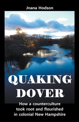 Quaking Dover by Hodson, Jnana