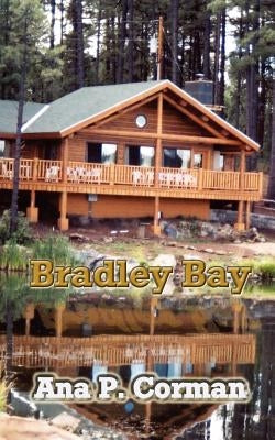 Bradley Bay by Corman, Ana P.