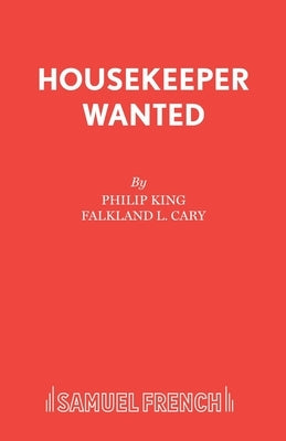 Housekeeper Wanted by King, Philip