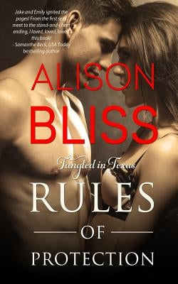 Rules of Protection by Bliss, Alison