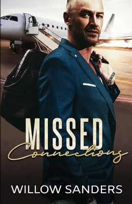 Missed Connections by Sanders, Willow